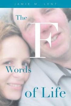 Paperback The F Words of Life Book