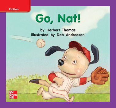 Spiral-bound Reading Wonders Leveled Reader Go, Nat!: Ell Unit 3 Week 1 Grade K Book