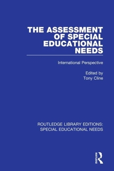 Paperback The Assessment of Special Educational Needs: International Perspective Book
