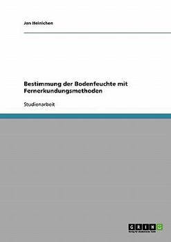 Paperback Bestimmung der Bodenfeuchte mit Fernerkundungsmethoden [German] Book