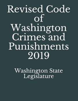 Paperback Revised Code of Washington Crimes and Punishments 2019 Book