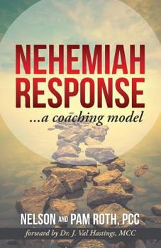 Paperback Nehemiah Response: A Coaching Model Book
