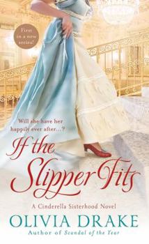 Mass Market Paperback If the Slipper Fits: A Cinderella Sisterhood Series Book