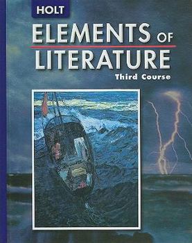 Hardcover Elements of Literature: Student Edition Grade 9 Third Course 2005 Book