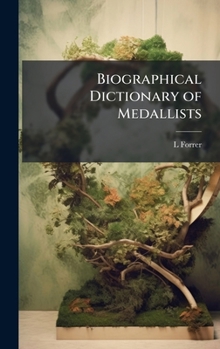 Hardcover Biographical Dictionary of Medallists Book