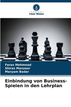 Paperback Einbindung von Business-Spielen in den Lehrplan [German] Book