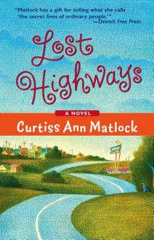 Lost Highways - Book #1.5 of the Valentine