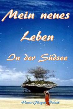Paperback Mein neues Leben in der Südsee [German] Book
