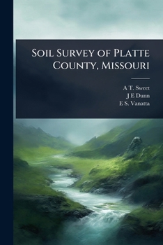 Paperback Soil Survey of Platte County, Missouri Book
