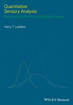 Hardcover Quantitative Sensory Analysis: Psychophysics, Models and Intelligent Design Book