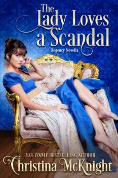 Paperback The Lady Loves a Scandal Book