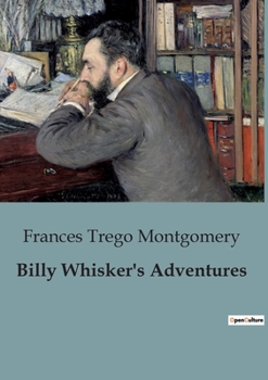 Paperback Billy Whisker's Adventures Book