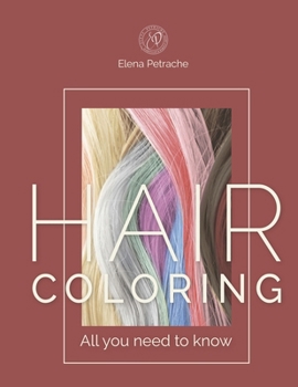 Paperback Hair Coloring all you need to know Book