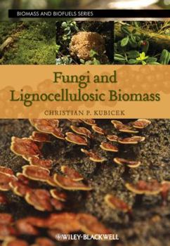 Hardcover Fungi and Lignocellulosic Biomass Book