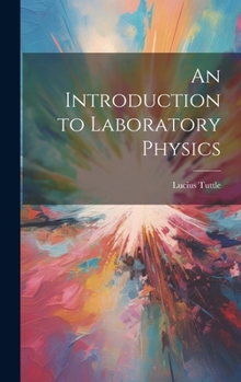 Hardcover An Introduction to Laboratory Physics Book