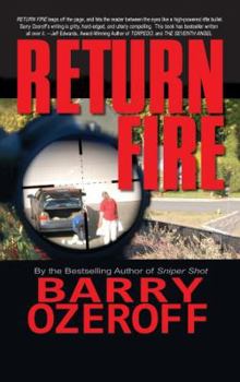 Return Fire - Book #2 of the Ben Geller Mystery