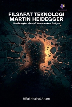 Paperback Filsafat Teknologi Martin Heidegger [Indonesian] Book