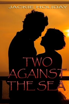 Paperback Two Against the Sea Book