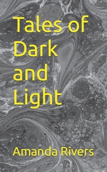 Paperback Tales of Dark and Light Book