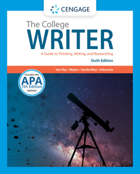Paperback The College Writer: A Guide to Thinking, Writing, and Researching (with 2019 APA Updates) Book