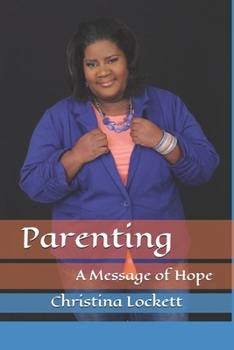 Paperback Parenting: A Message of Hope Book