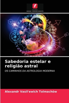 Paperback Sabedoria estelar e religião astral [Portuguese] Book