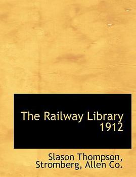 Paperback The Railway Library 1912 Book