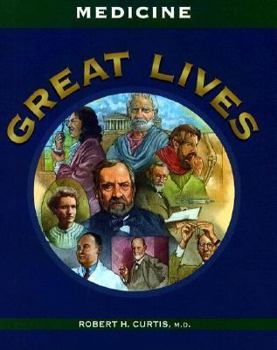 Medicine (Great Lives) - Book  of the Great Lives