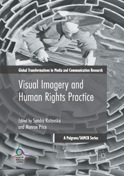 Paperback Visual Imagery and Human Rights Practice Book