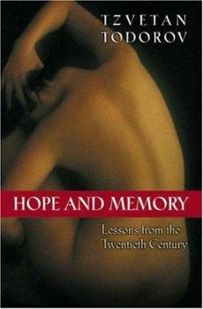 Hardcover Hope and Memory: Lessons from the Twentieth Century Book
