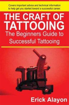 Paperback The Craft of Tattooing Book