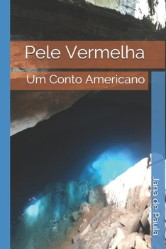 Paperback Pele Vermelha: Um Conto Americano [Portuguese] Book
