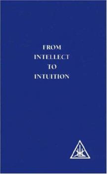 Paperback From Intellect to Intuition Book