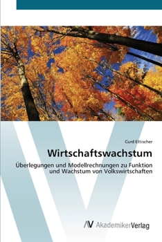 Paperback Wirtschaftswachstum [German] Book