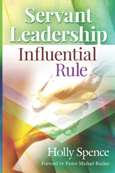 Paperback Servant Leadership: Influential Rule Book