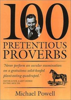 Paperback 100 Pretentious Proverbs Book
