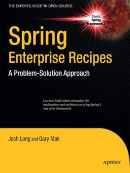 Paperback Spring Enterprise Recipes: A Problem-Solution Approach Book