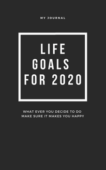 Life Goals For 2020