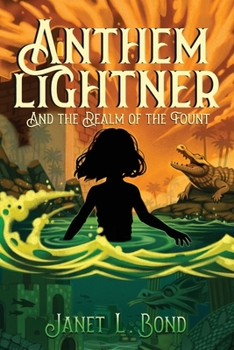 Anthem Lightner And The Realm of the Fount