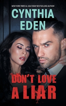 Don't Love A Liar - Book #2 of the Dark Sins