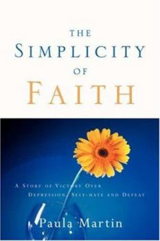 Paperback The Simplicity of Faith Book