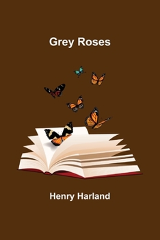 Paperback Grey Roses Book