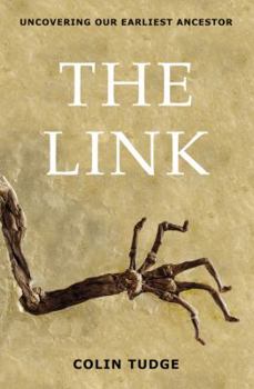 Hardcover The Link: Uncovering Our Earliest Ancestor Book