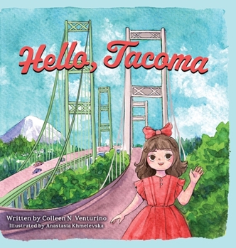 Hardcover Hello, Tacoma Book