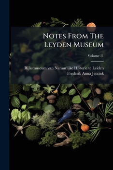 Paperback Notes From The Leyden Museum; Volume 11 Book