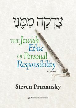 Hardcover Tzadka Mimeni: The Jewish Ethic of Personal Responsibility Book