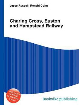 Paperback Charing Cross, Euston and Hampstead Railway Book