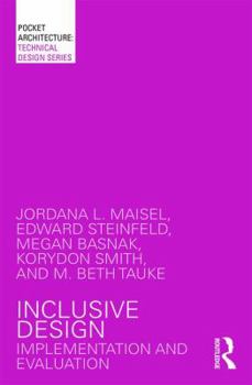 Paperback Inclusive Design: Implementation and Evaluation Book