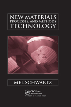 Paperback New Materials, Processes, and Methods Technology Book