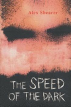 Hardcover The Speed of the Dark Book
